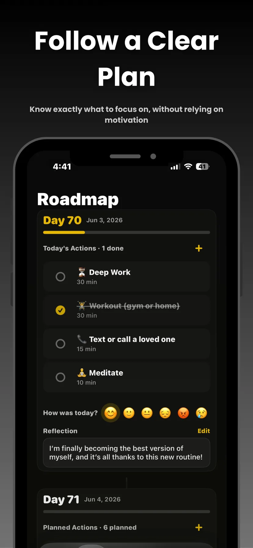 90-day roadmap screen with daily actions, mood check-in, and reflection